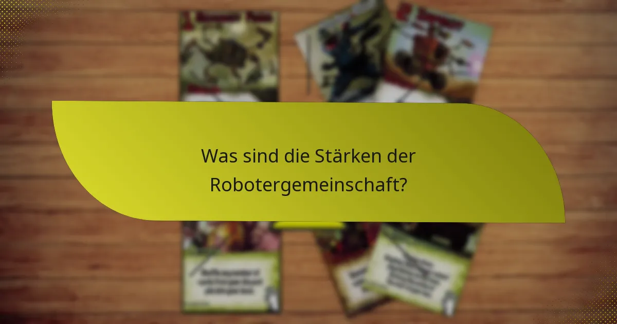 Welche Strategien können mit der Robotergemeinschaft verfolgt werden?
