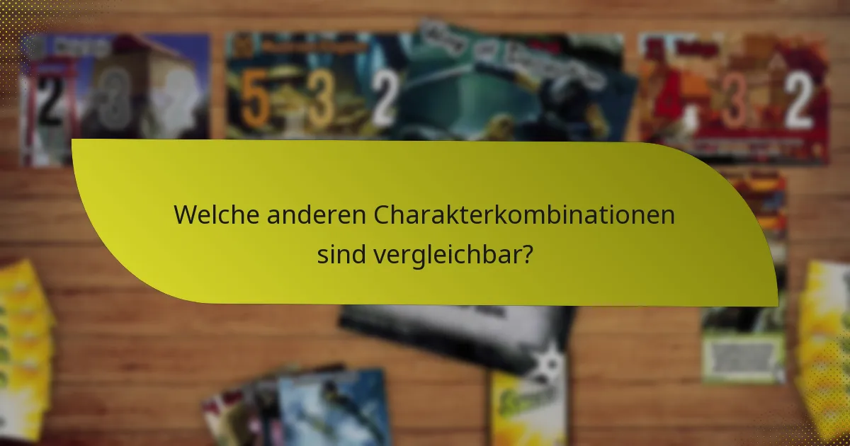 Welche taktischen Strategien können mit dieser Kombination eingesetzt werden?