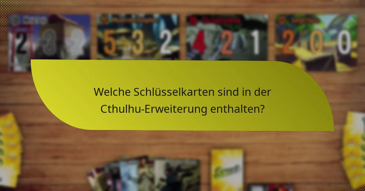 Wie können Spieler Strategien mit der Cthulhu-Erweiterung maximieren?
