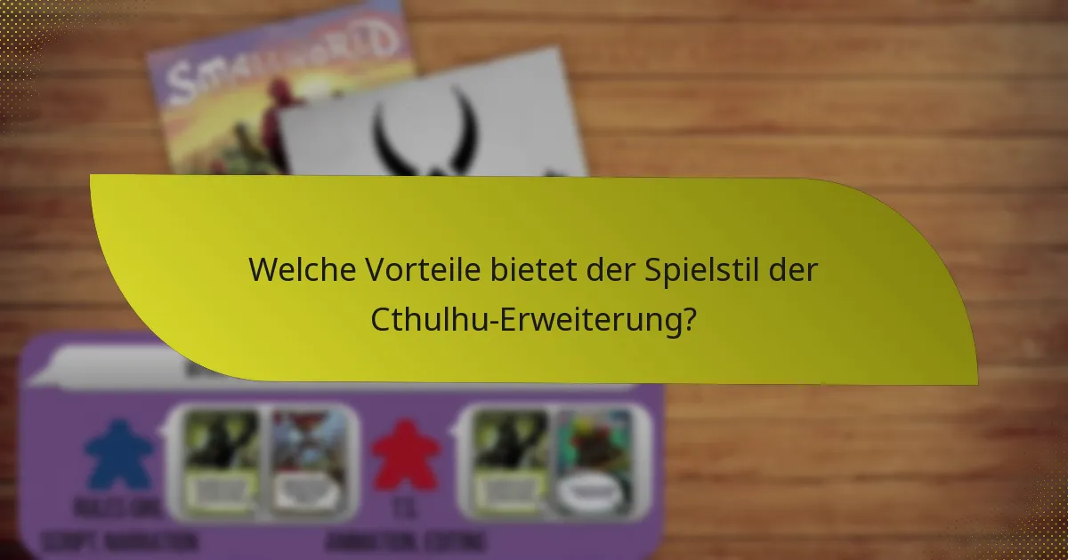 Was sind die besten Praktiken für den Kauf der Cthulhu-Erweiterung?