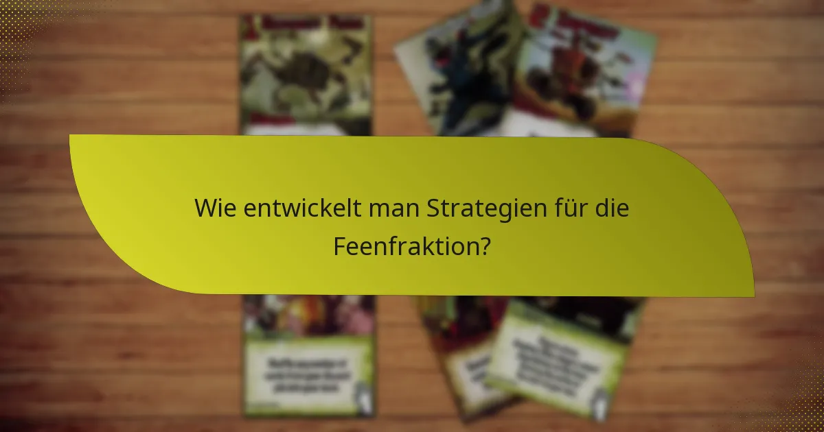 Wie schneidet die Feenfraktion im Vergleich zu anderen Fraktionen ab?